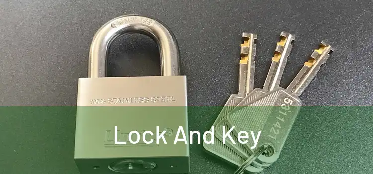 Lock And Key 
